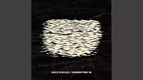 Vince Staples - Like It Is